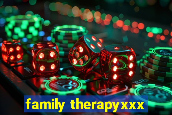 family therapyxxx